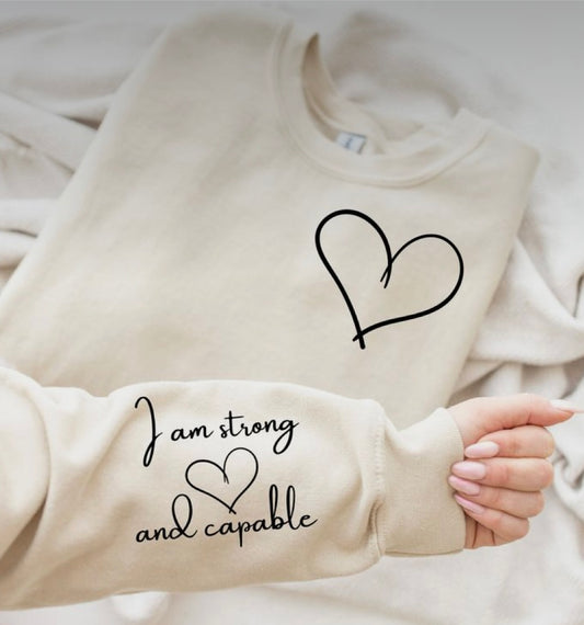 Jumper unisex I am strong  and capable